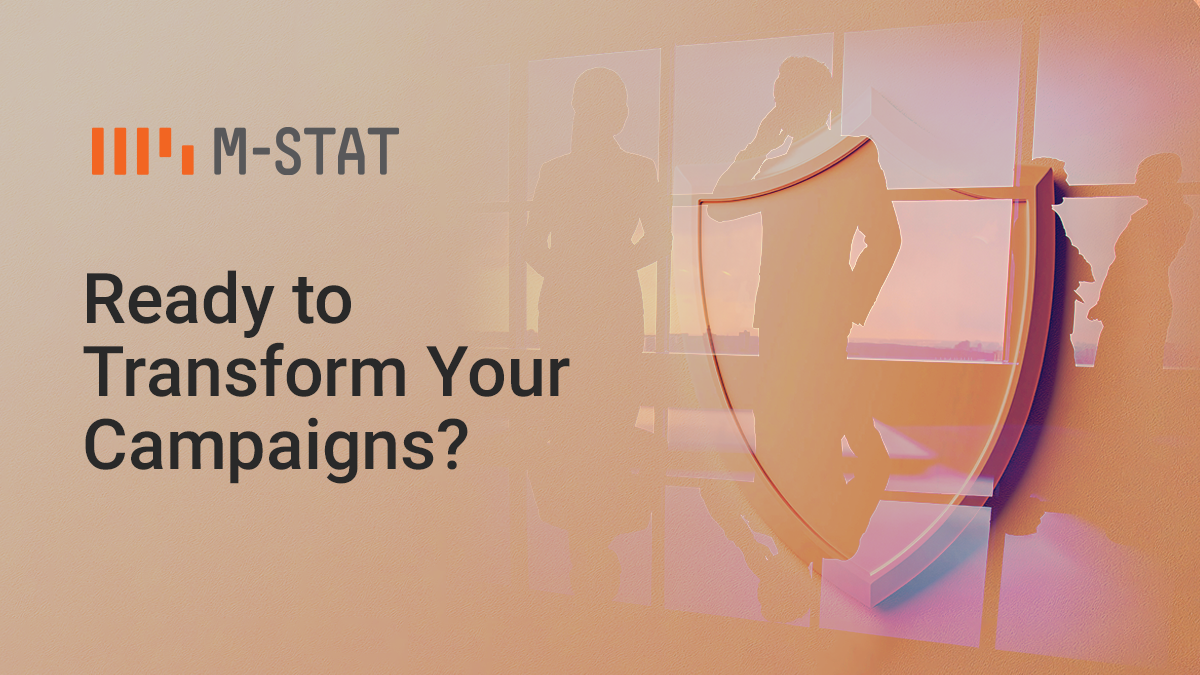 Ready to transform your campaigns